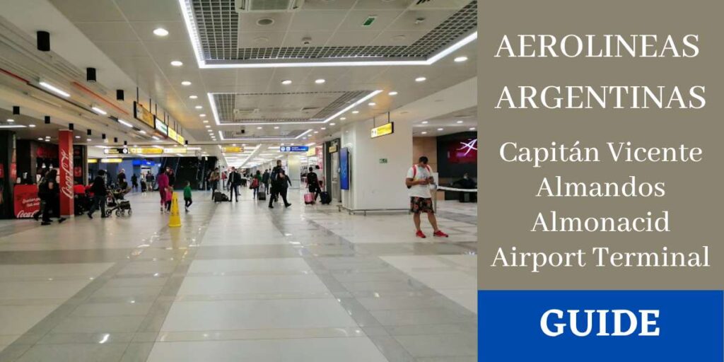 Aerolineas Argentinas Capitán Vicente Almandos Almonacid Airport Terminal