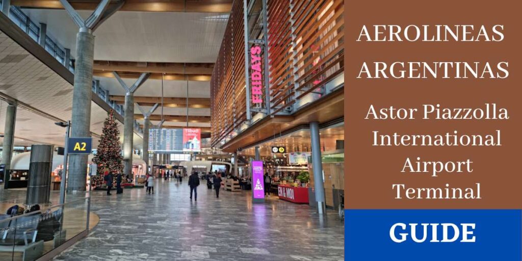 Aerolineas Argentinas Astor Piazzolla International Airport Terminal