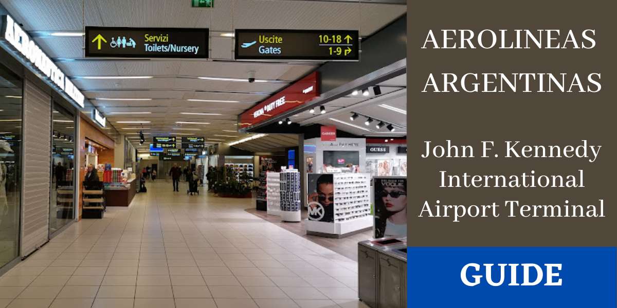 Aerolineas Argentinas JFK Terminal – John F. Kennedy International Airport