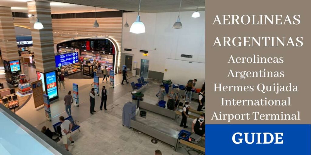 Aerolineas Argentinas Hermes Quijada International Airport Terminal