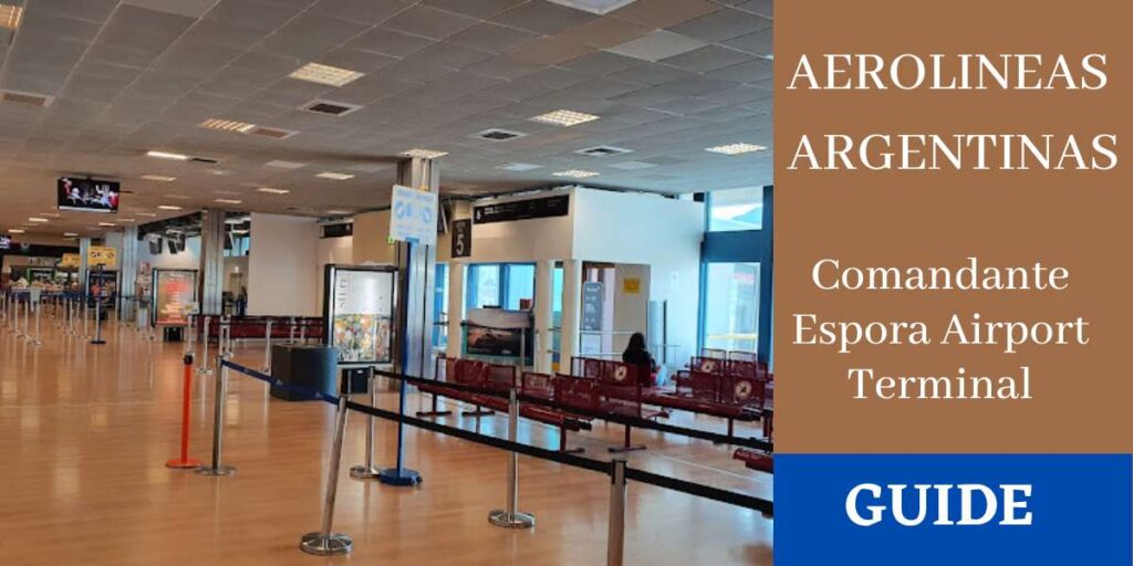 Aerolineas Argentinas Comandante Espora Airport Terminal
