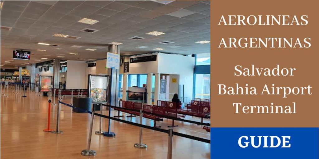 Aerolineas Argentinas Salvador Bahia Airport Terminal