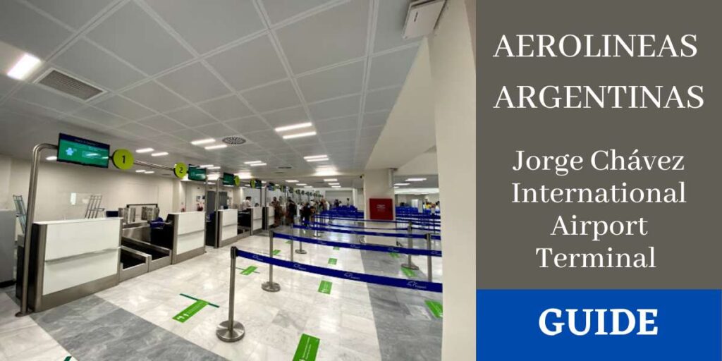 Aerolineas Argentinas Jorge Chávez International Airport Terminal