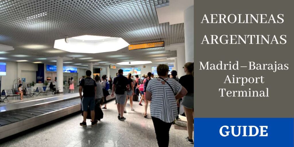 Aerolineas Argentinas Madrid–Barajas Airport Terminal