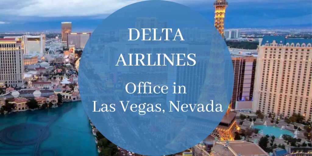 Delta Airlines Office in Las Vegas, Nevada