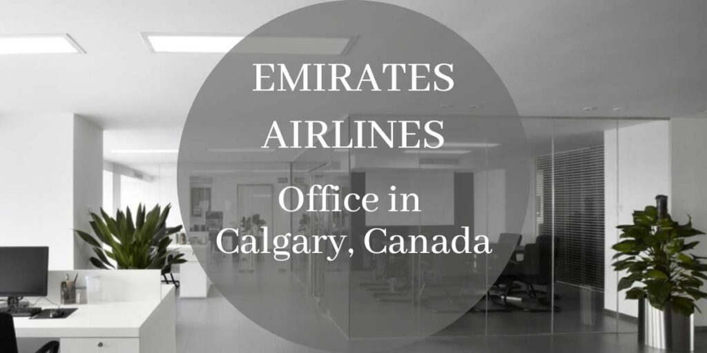 Emirates Airlines Office in Calgary, Canada