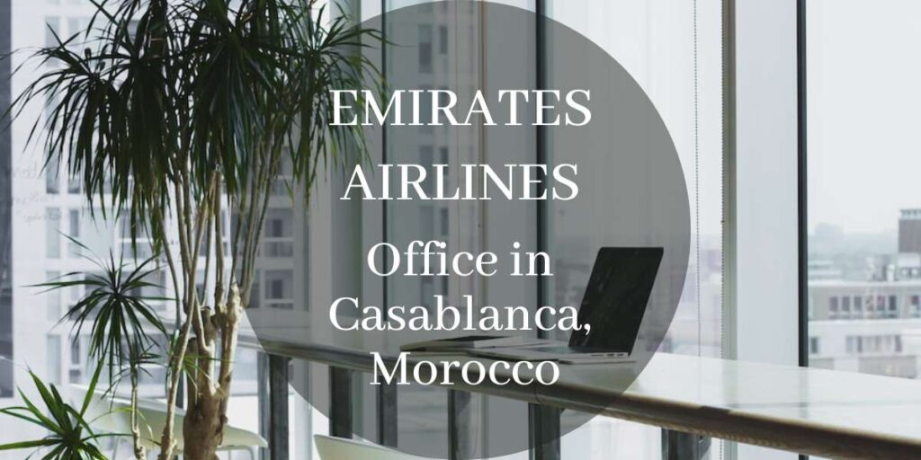 Emirates Airlines Office in Casablanca, Morocco
