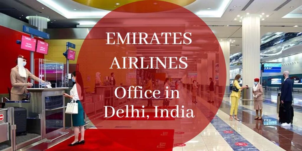 Emirates Airlines Office in Delhi, India