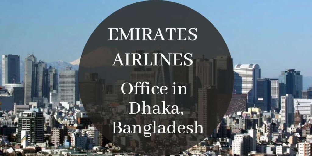 Emirates Airlines Office in Dhaka, Bangladesh