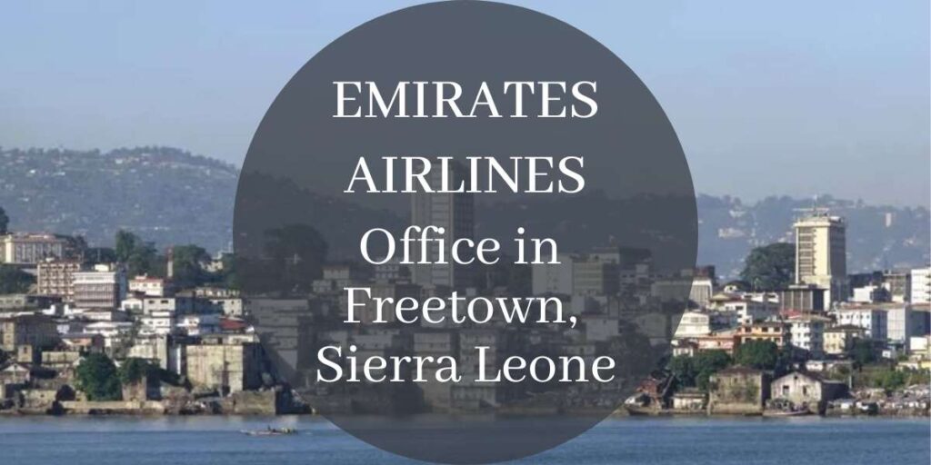 Emirates Airlines Office in Freetown, Sierra Leone