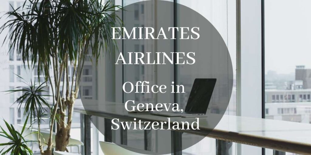 Emirates Airlines Office in Geneva, Switzerland