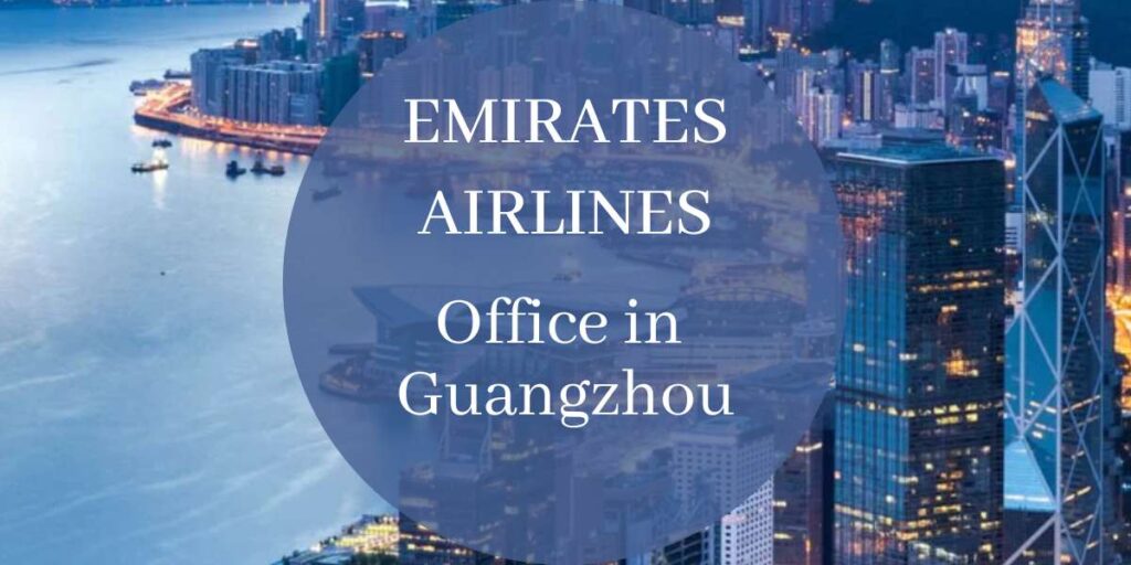 Emirates Airlines Office in Guangzhou