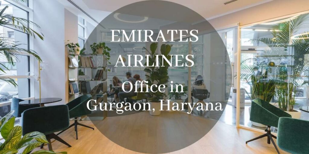Emirates Airlines Office in Gurgaon, Haryana