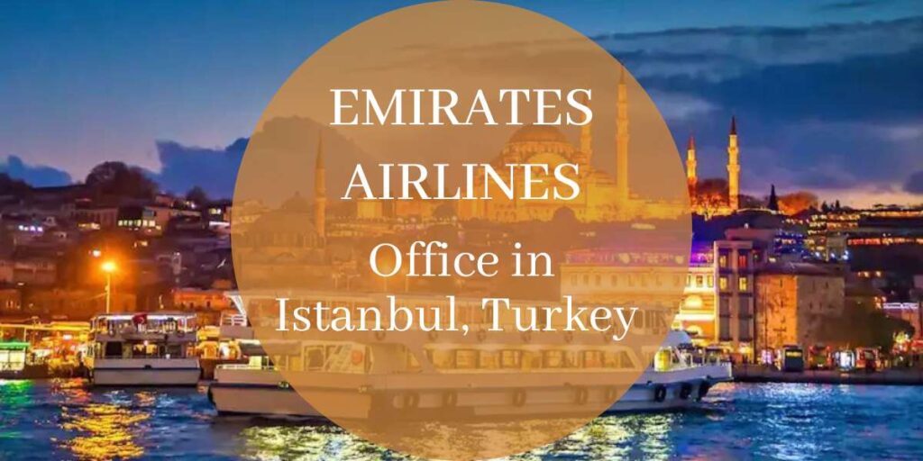 Emirates Airlines Office in Istanbul, Turkey