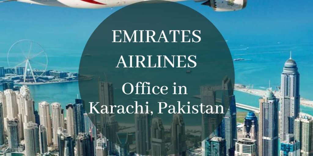 Emirates Airlines Office in Karachi, Pakistan
