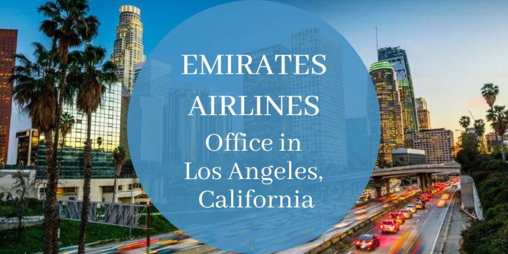 Emirates Airlines Office in Los Angeles, California