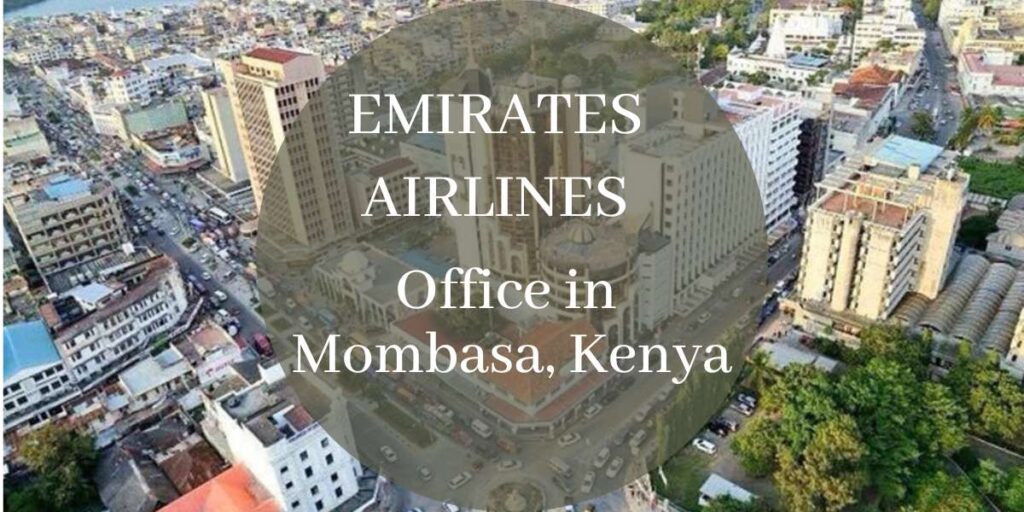 Emirates Airlines Office in Mombasa, Kenya
