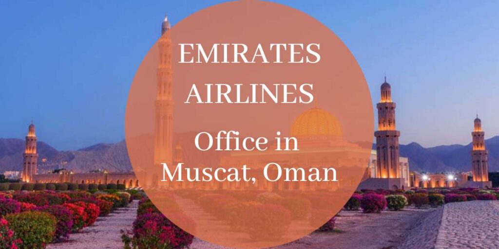 Emirates Airlines Office in Muscat, Oman