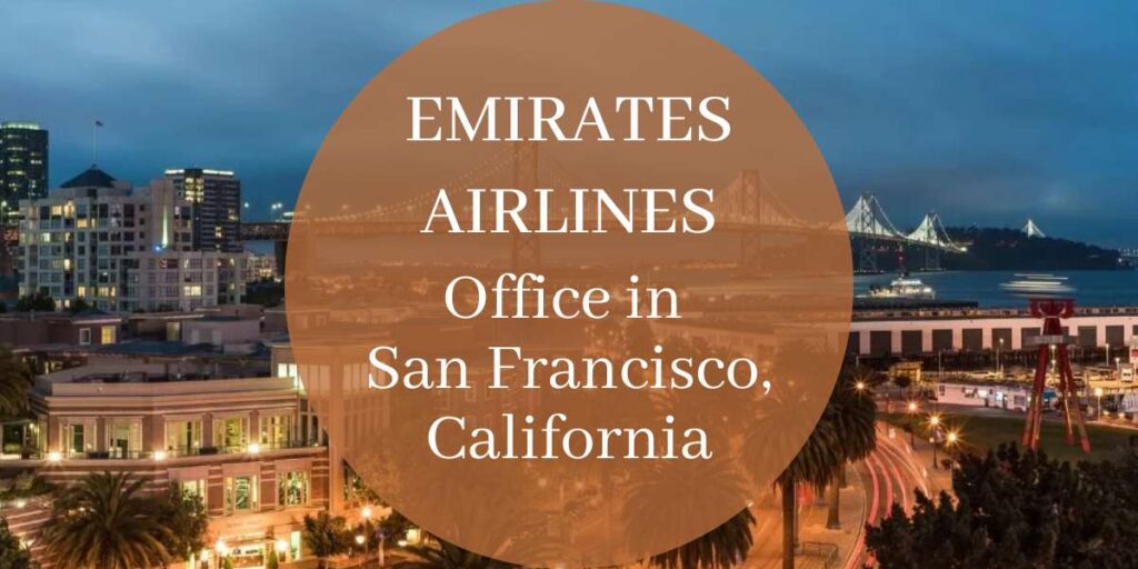 Emirates Airlines Office in San Francisco, California