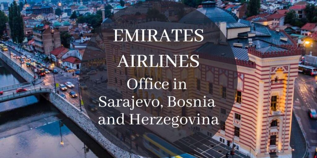 Emirates Airlines Office in Sarajevo, Bosnia and Herzegovina