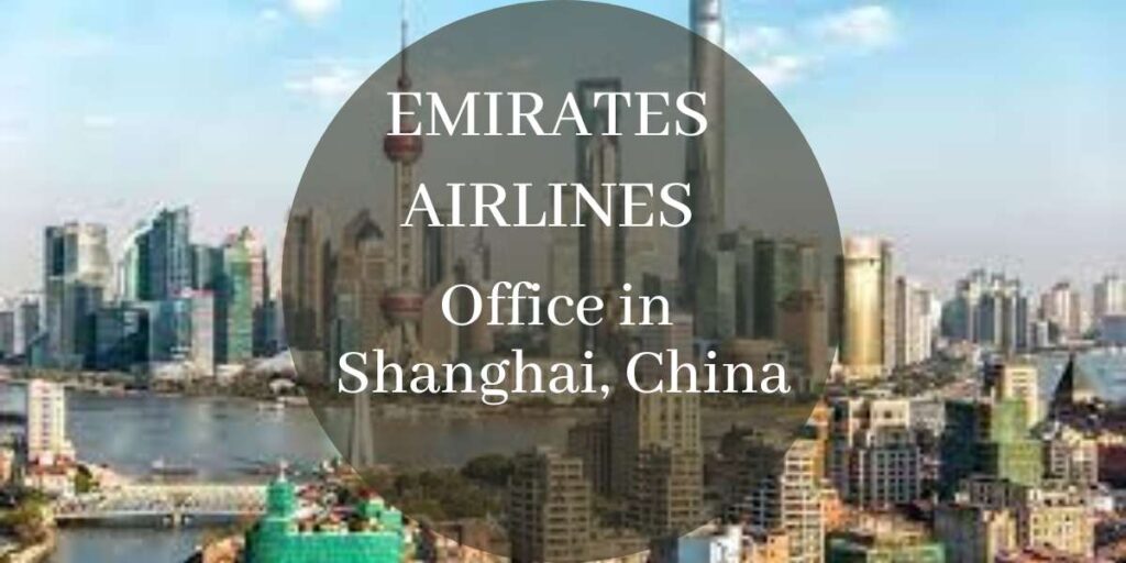 Emirates Airlines Office in Shanghai, China
