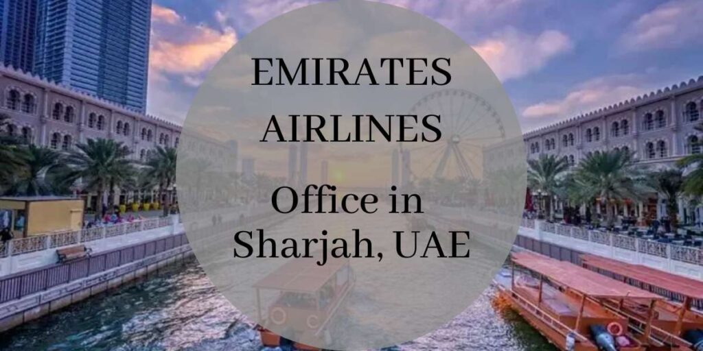 Emirates Airlines Office in Sharjah, UAE