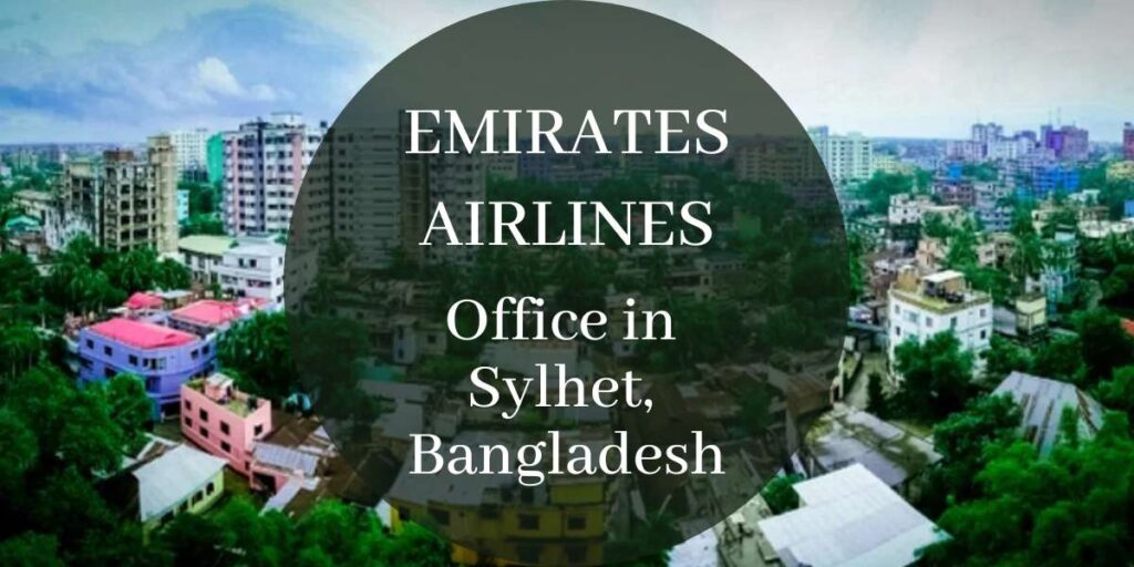 Emirates Airlines Office in Sylhet, Bangladesh