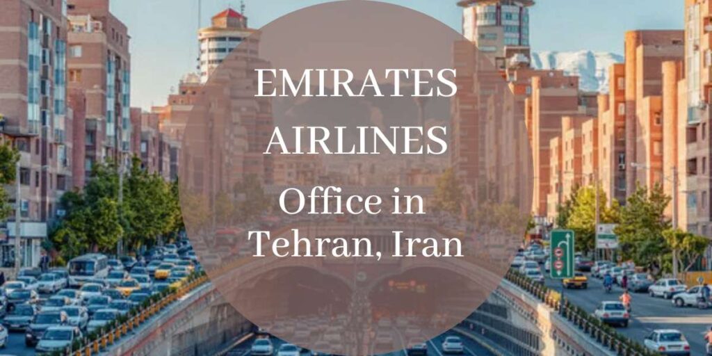 Emirates Airlines Office in Tehran, Iran