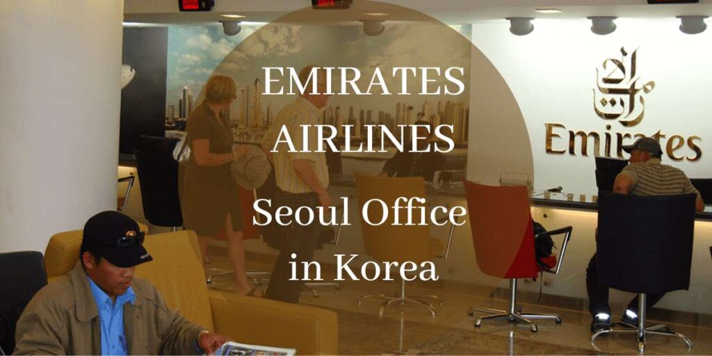 Emirates Airlines Seoul Office in Korea