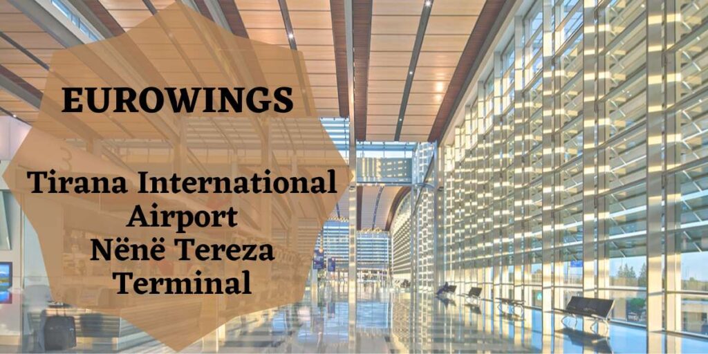 Eurowings Tirana International Airport Nënë Tereza Terminal