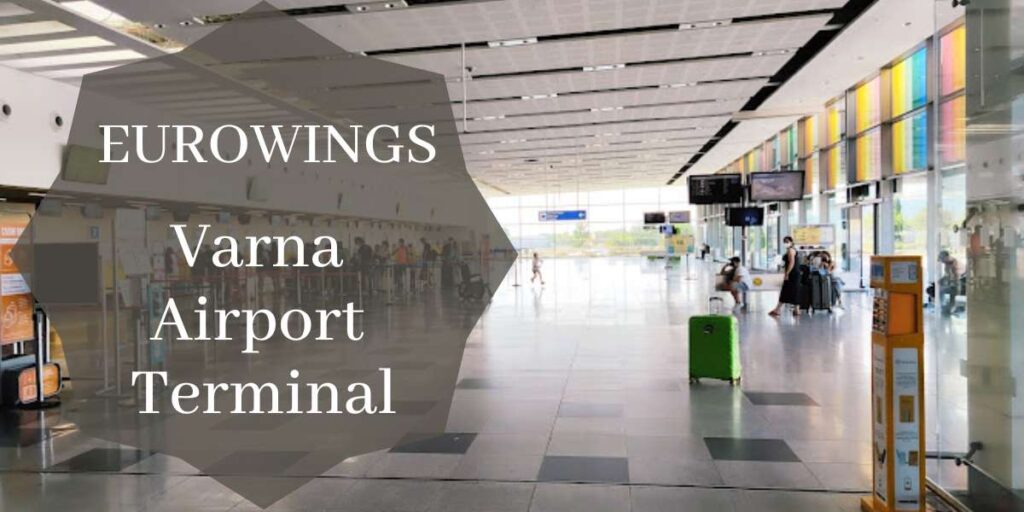 Eurowings Varna Airport Terminal