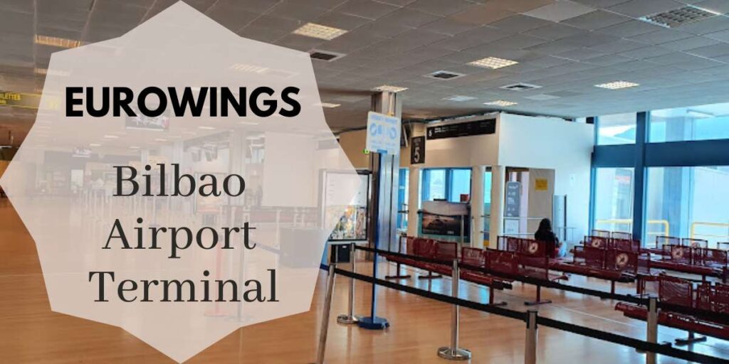 Eurowings Bilbao Airport Terminal