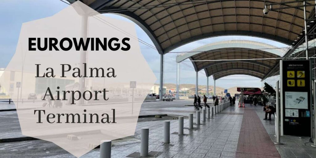 Eurowings La Palma Airport Terminal