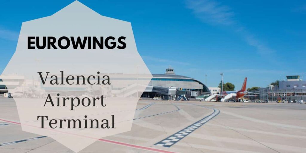 Eurowings Valencia Airport Terminal 