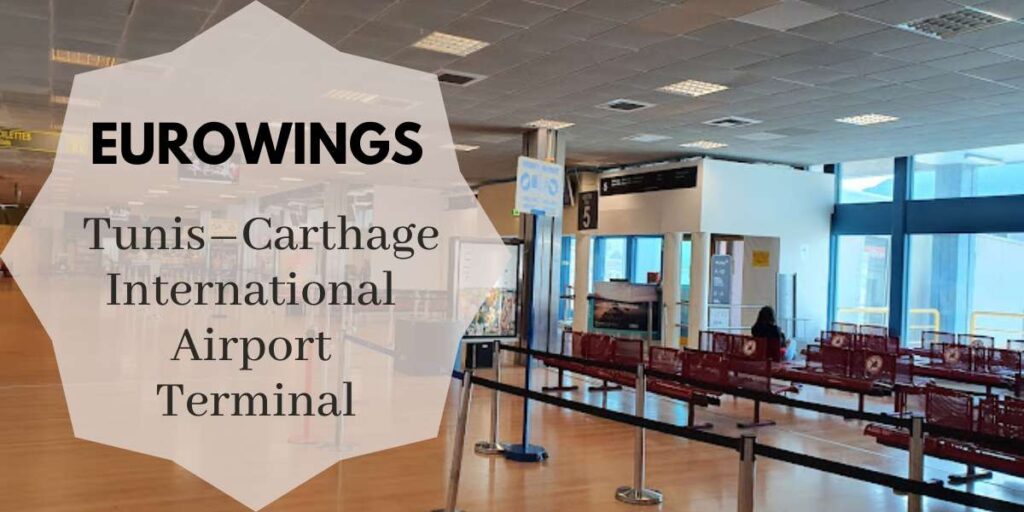 Eurowings Tunis–Carthage International Airport Terminal