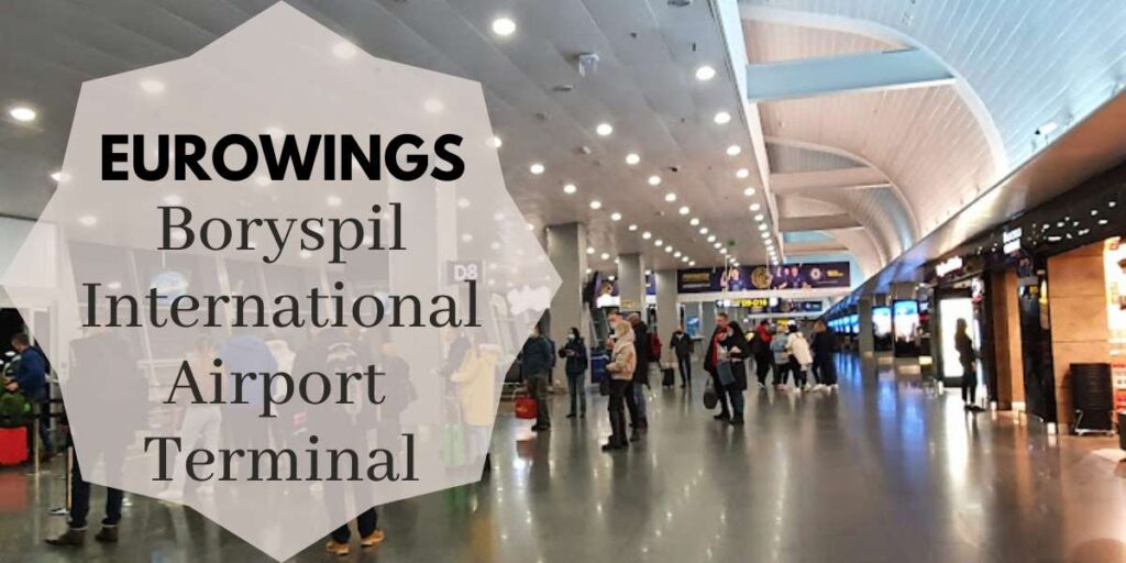 Eurowings Boryspil International Airport Terminal