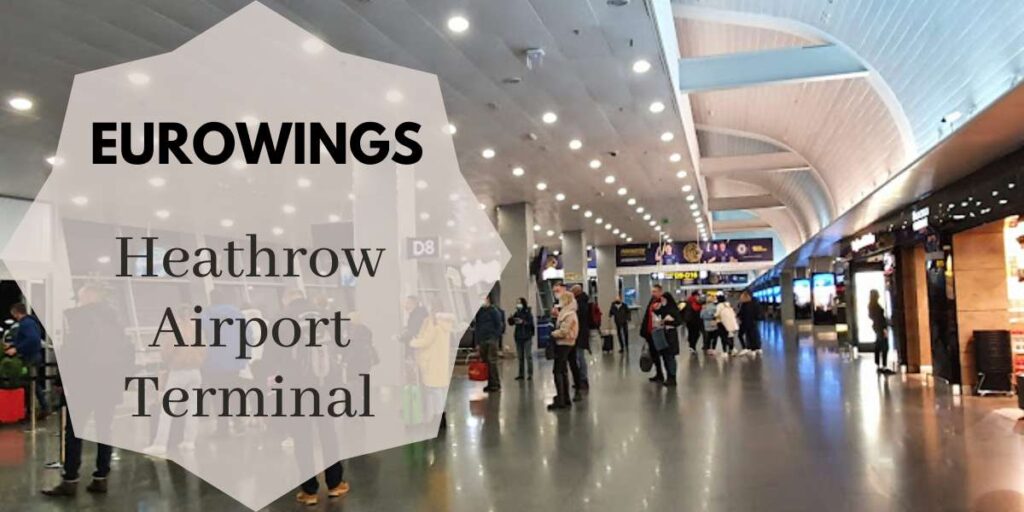 Eurowings Heathrow Airport Terminal