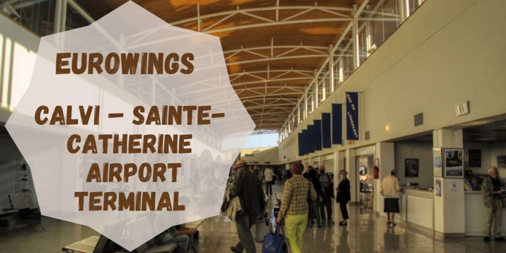 Eurowings Calvi – Sainte-Catherine Airport Terminal