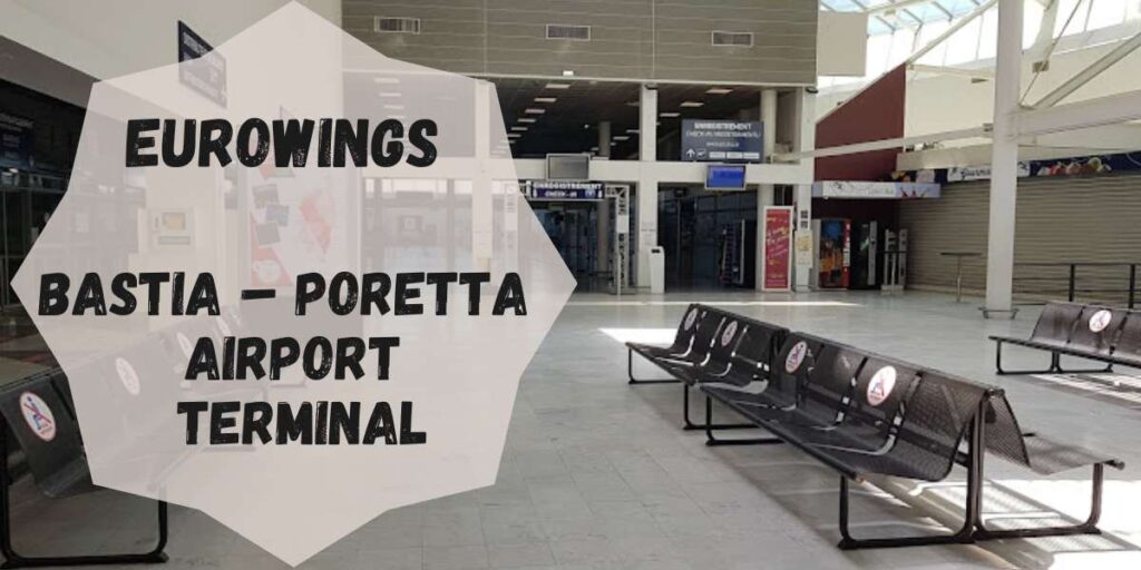 Eurowings Bastia – Poretta Airport Terminal
