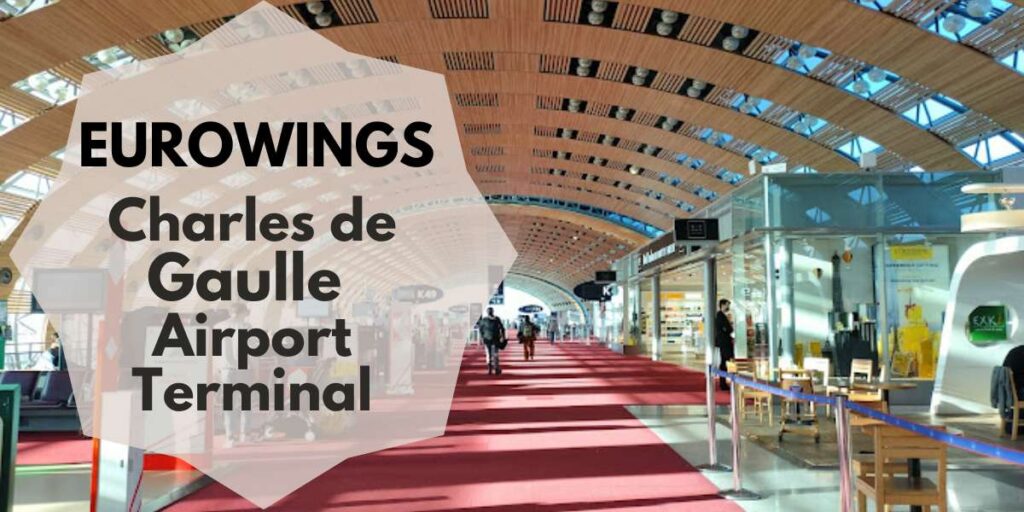 Eurowings Charles de Gaulle Airport Terminal