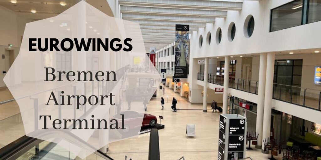 Eurowings Bremen Airport Terminal