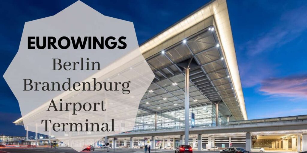 Eurowings Berlin Brandenburg Airport Terminal