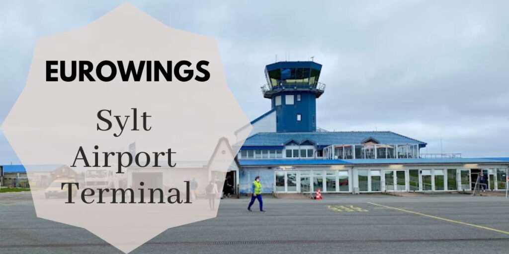 Eurowings Sylt Airport Terminal
