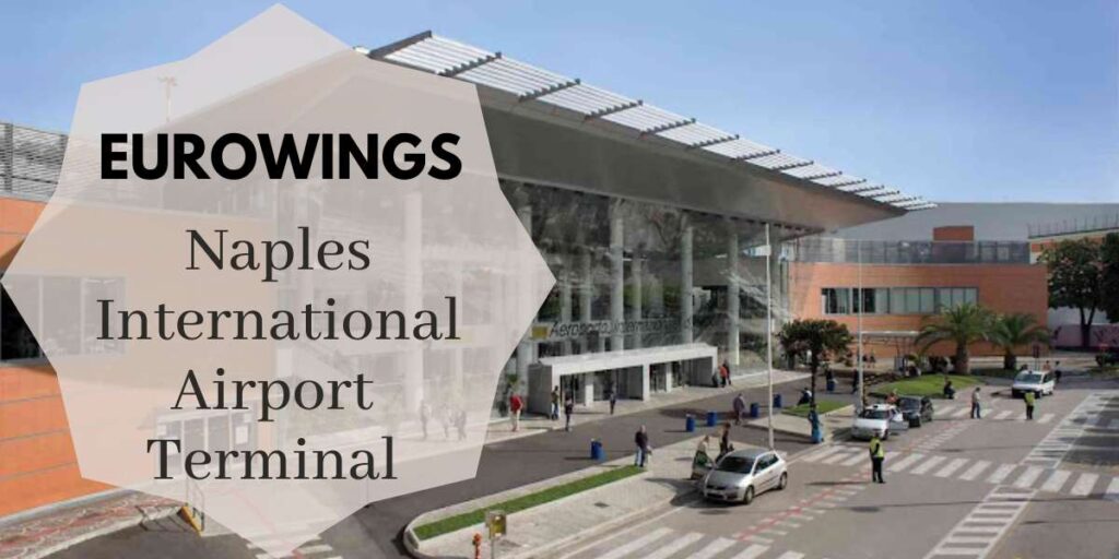 Eurowings Naples International Airport Terminal