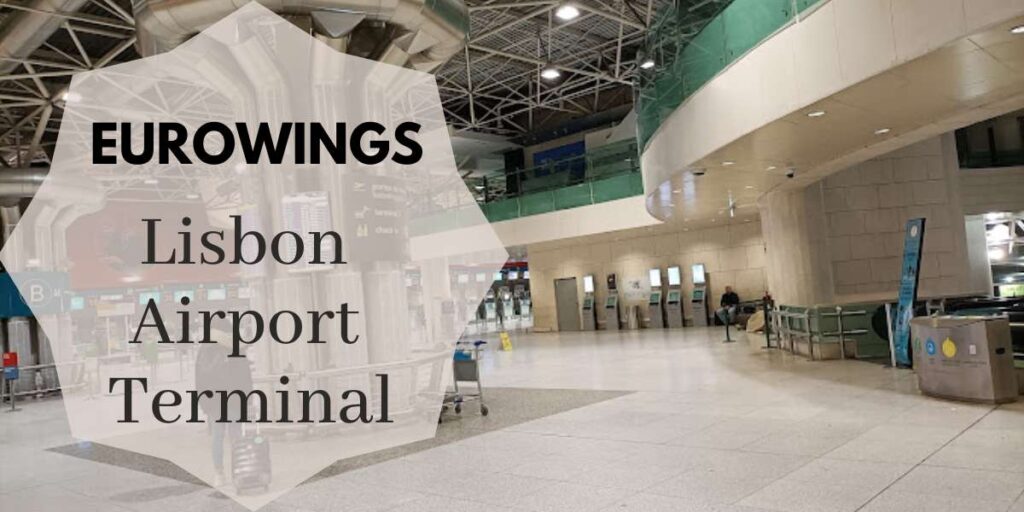 Eurowings Lisbon Airport Terminal