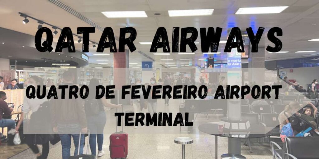 Emirates Airlines Quatro de Fevereiro Airport Terminal