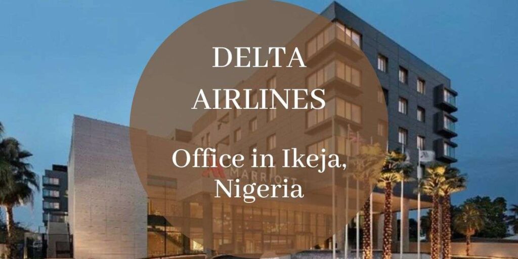 Delta Airlines Office in Ikeja, Nigeria