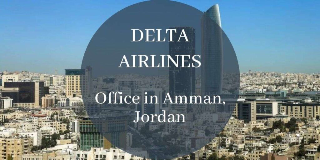 Delta Airlines Office in Amman, Jordan