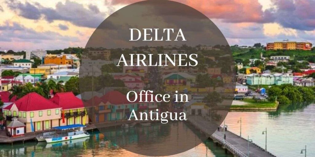 Delta Airlines Office in Antigua