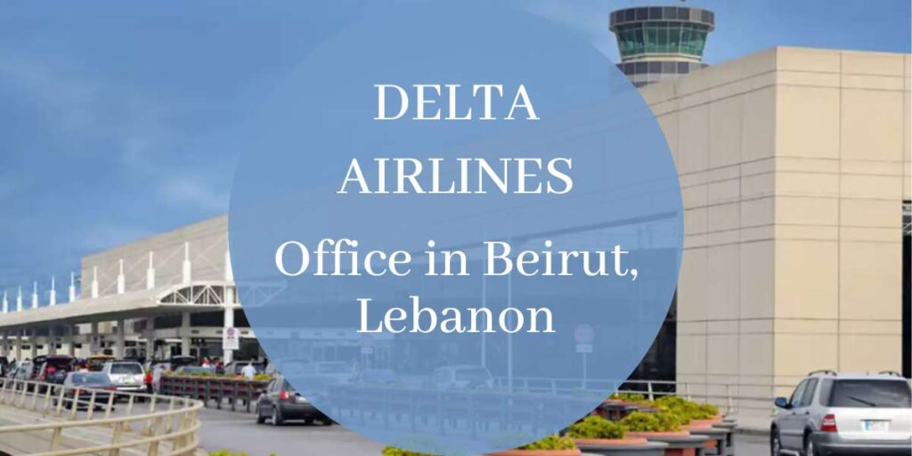 Delta Airlines Office in Beirut, Lebanon